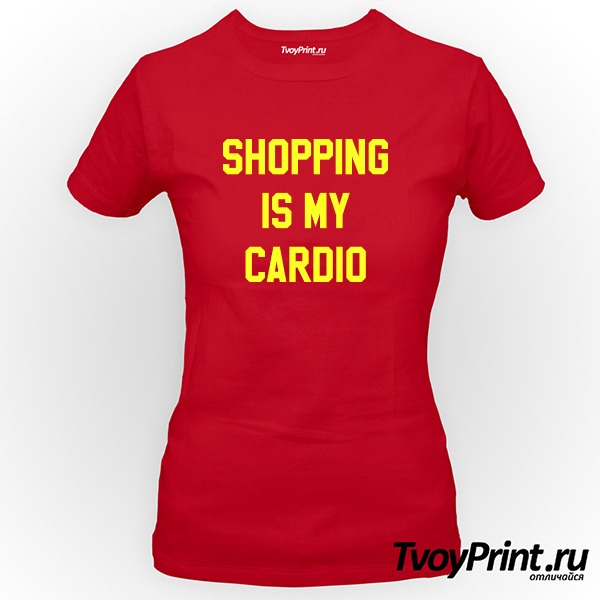 Футболка shopping is my cardio